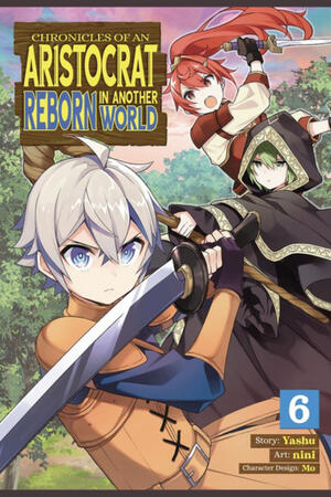Chronicles of an Aristocrat In Isekai (FH/Ongoing)